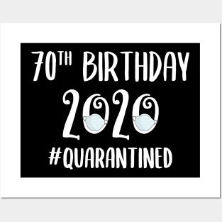 70th Birthday 2020 Quarantined Posters and Art